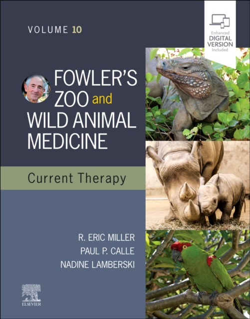 Fowler's Zoo and Wild Animal Medicine Current Therapy,Volume 10, Hardback Book