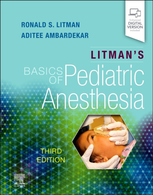 Litman's Basics of Pediatric Anesthesia, Paperback / softback Book