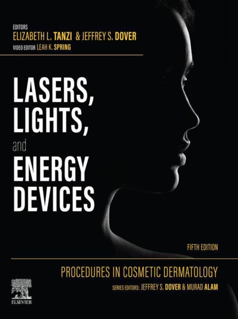 Procedures in Cosmetic Dermatology: Lasers, Lights, and Energy Devices - E-Book, EPUB eBook