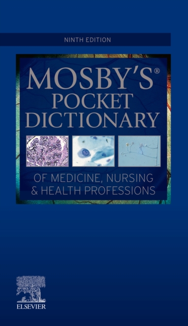 Mosby's Pocket Dictionary of Medicine, Nursing & Health Professions - E-Book : Mosby's Pocket Dictionary of Medicine, Nursing & Health Professions - E-Book, EPUB eBook