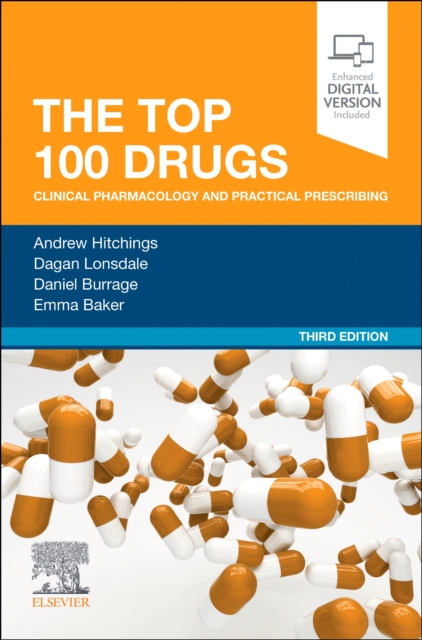 The Top 100 Drugs : Clinical Pharmacology and Practical Prescribing, Paperback / softback Book