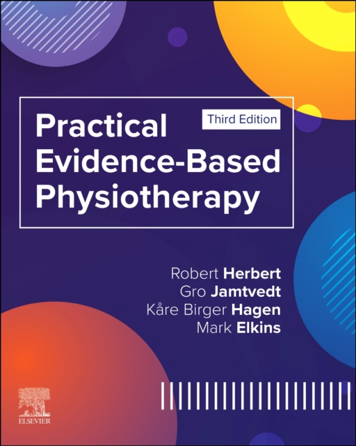 Practical Evidence-Based Physiotherapy, Paperback / softback Book