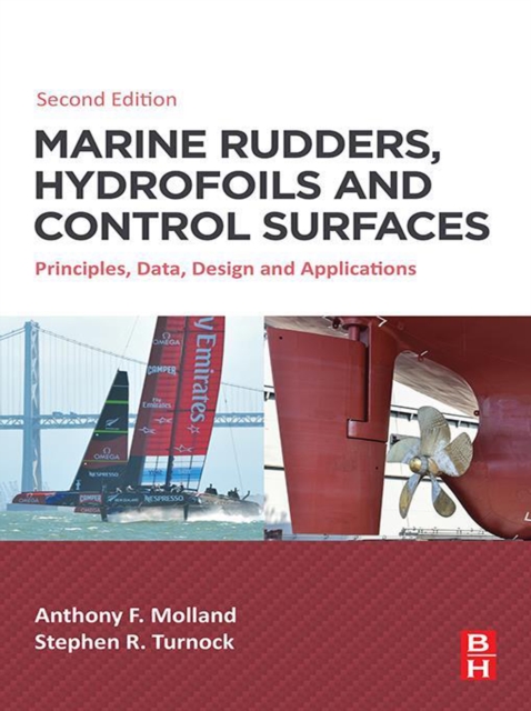 Marine Rudders, Hydrofoils and Control Surfaces : Principles, Data, Design and Applications, EPUB eBook
