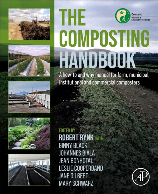 The Composting Handbook : A how-to and why manual for farm, municipal, institutional and commercial composters, EPUB eBook