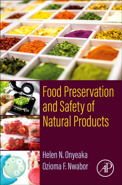 Food Preservation and Safety of Natural Products, Paperback / softback Book