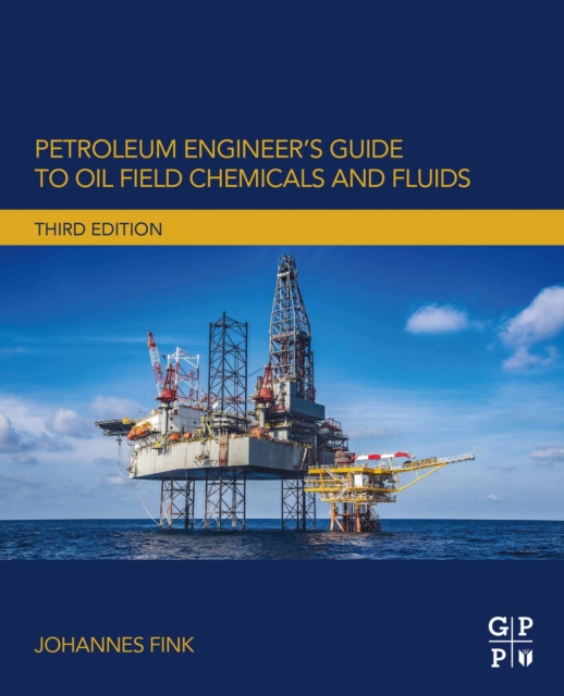 Petroleum Engineer's Guide to Oil Field Chemicals and Fluids, EPUB eBook