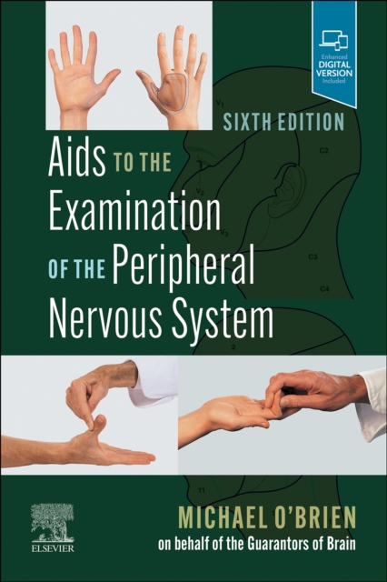 Aids to the Examination of the Peripheral Nervous System - E-Book : Aids to the Examination of the Peripheral Nervous System - E-Book, EPUB eBook