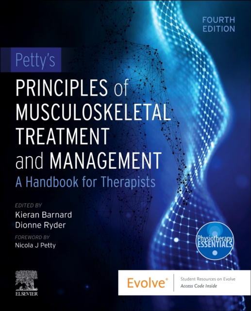 Petty's Principles of Musculoskeletal Treatment and Management : A Handbook for Therapists, Paperback / softback Book