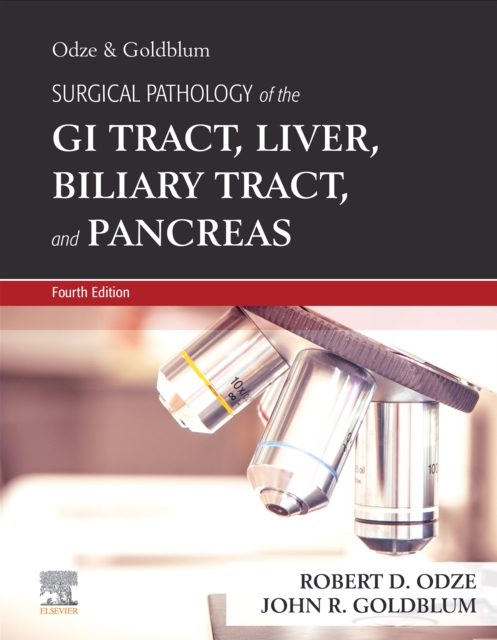 Odze and Goldblum Surgical Pathology of the GI Tract, Liver, Biliary Tract and Pancreas, EPUB eBook