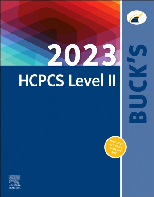 Buck's 2023 HCPCS Level II - E-Book : Buck's 2023 HCPCS Level II - E-Book, PDF eBook