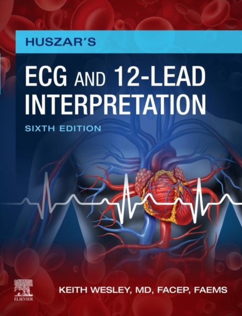 Huszar's ECG and 12-Lead Interpretation - E-Book : Huszar's ECG and 12-Lead Interpretation - E-Book, EPUB eBook