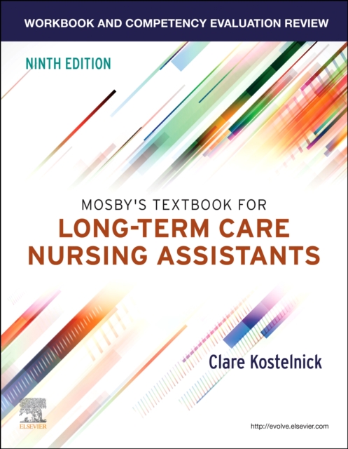 Workbook and Competency Evaluation Review for Mosby's Textbook for Long-Term Care Nursing Assistants, Paperback / softback Book