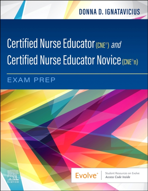 Certified Nurse Educator (CNE®) and Certified Nurse Educator Novice (CNE®n) Exam Prep, Paperback / softback Book