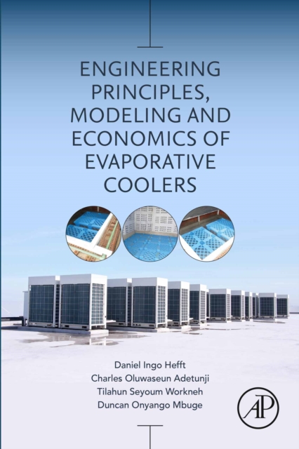 Engineering Principles, Modeling and Economics of Evaporative Coolers, EPUB eBook