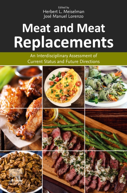 Meat and Meat Replacements : An Interdisciplinary Assessment of Current Status and Future Directions, EPUB eBook