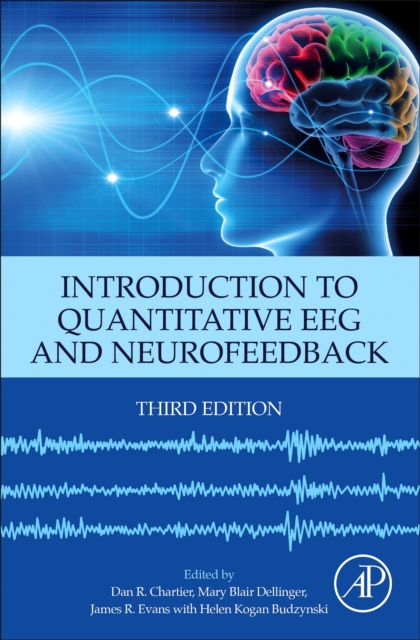 Introduction to Quantitative EEG and Neurofeedback, Hardback Book