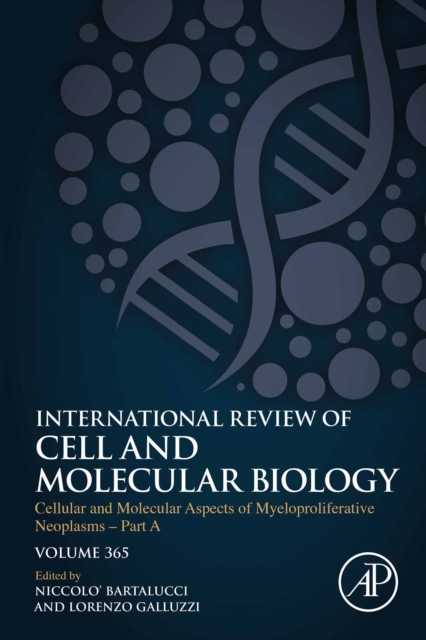 Cellular and Molecular Aspects of Myeloproliferative Neoplasms - Part A, EPUB eBook