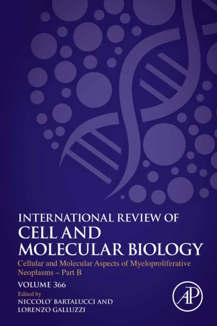 Cellular and Molecular Aspects of Myeloproliferative Neoplasms - Part B, EPUB eBook