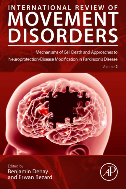 Mechanisms of Cell Death and Approaches to Neuroprotection/Disease Modification in Parkinson's Disease, EPUB eBook