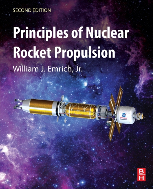 Principles of Nuclear Rocket Propulsion, Paperback / softback Book