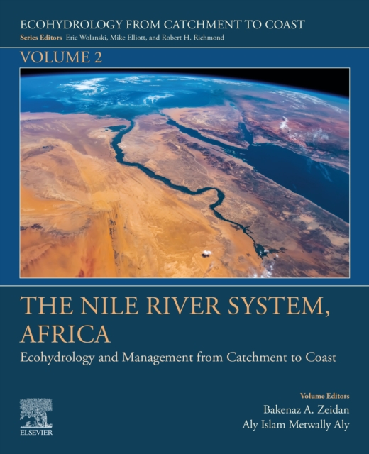 The Nile River System, Africa : Ecohydrology and Management from Catchment to Coast, EPUB eBook