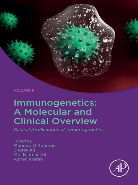 Immunogenetics: A Molecular and Clinical Overview : Clinical Applications of Immunogenetics, EPUB eBook