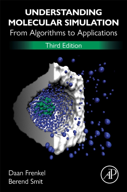 Understanding Molecular Simulation : From Algorithms to Applications, Paperback / softback Book