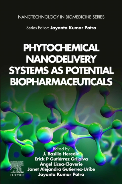 Phytochemical Nanodelivery Systems as Potential Biopharmaceuticals, EPUB eBook