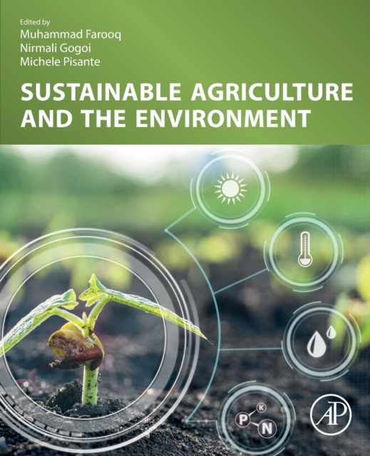 Sustainable Agriculture and the Environment, Paperback / softback Book