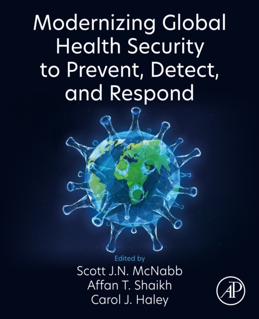 Modernizing Global Health Security to Prevent, Detect, and Respond, EPUB eBook
