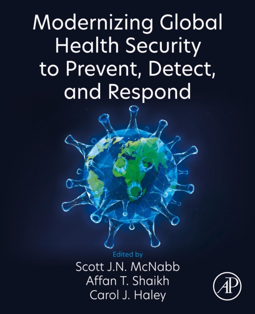 Modernizing Global Health Security to Prevent, Detect, and Respond, EPUB eBook