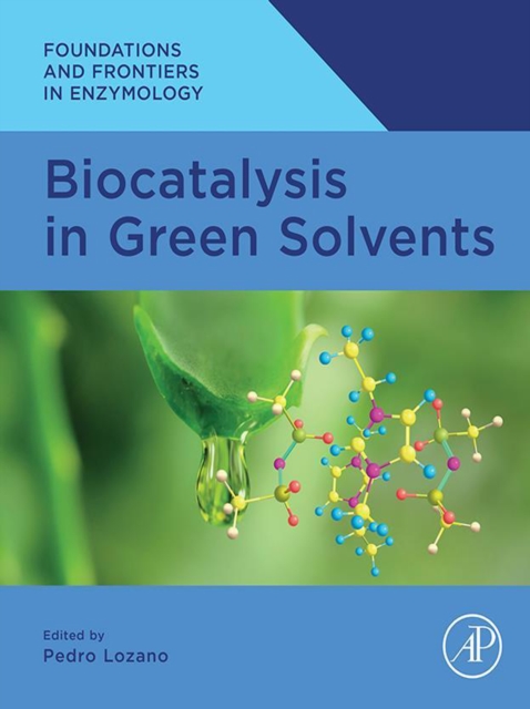 Biocatalysis in Green Solvents, EPUB eBook