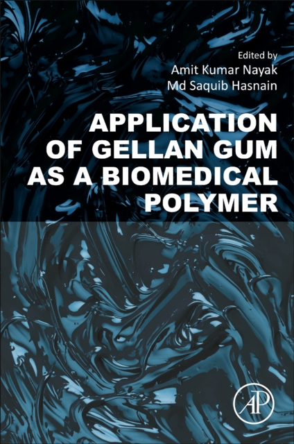 Application of Gellan Gum as a Biomedical Polymer, Paperback / softback Book
