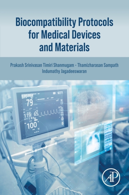 Biocompatibility Protocols for Medical Devices and Materials, Paperback / softback Book