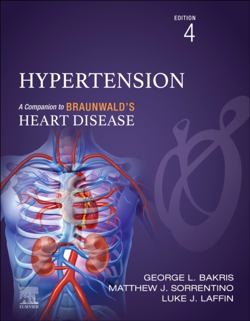 Hypertension - E-Book : A Companion to Braunwald's Heart Disease, EPUB eBook
