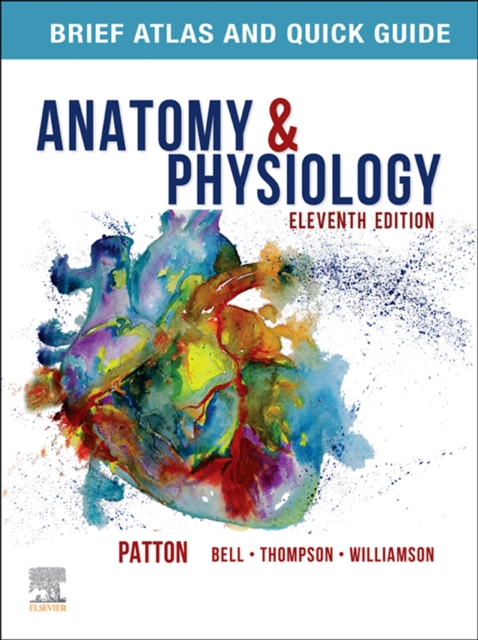 PART - Brief Atlas of the Human Body and Quick Guide to the Language of Science and Medicine for Anatomy & Physiology E-Book : PART - Brief Atlas of the Human Body and Quick Guide to the Language of S, EPUB eBook