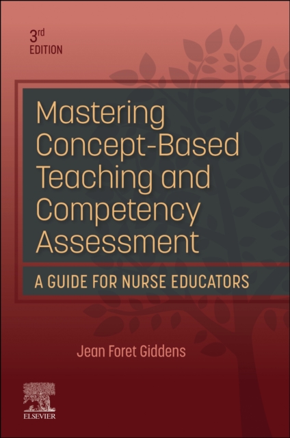 Mastering Concept-Based Teaching and Competency Assessment, Paperback / softback Book