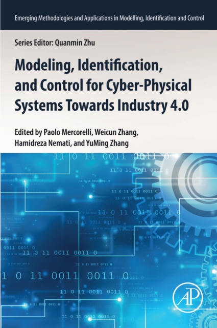 Modeling, Identification, and Control for Cyber- Physical Systems Towards Industry 4.0, EPUB eBook