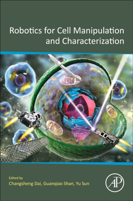 Robotics for Cell Manipulation and Characterization, Paperback / softback Book