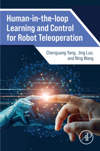 Human-in-the-loop Learning and Control for Robot Teleoperation, EPUB eBook