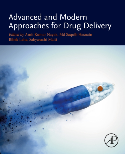 Advanced and Modern Approaches for Drug Delivery, EPUB eBook