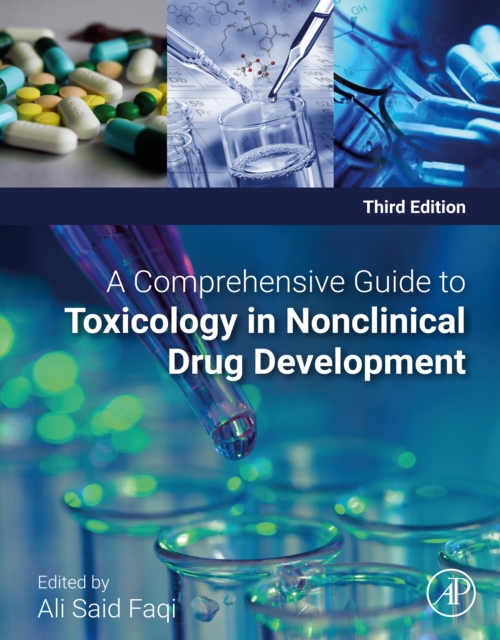 A Comprehensive Guide to Toxicology in Nonclinical Drug Development, EPUB eBook