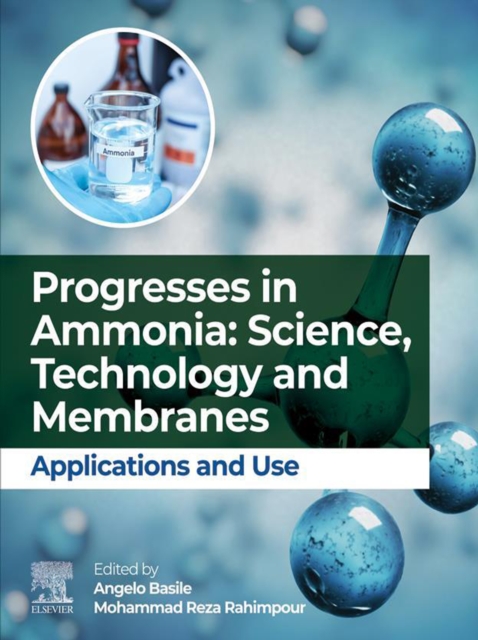 Progresses in Ammonia: Science, Technology and Membranes : Applications and use, EPUB eBook