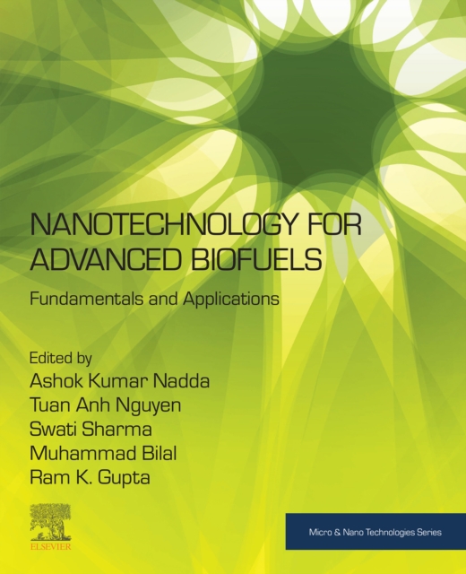 Nanotechnology for Advanced Biofuels : Fundamentals and Applications, EPUB eBook
