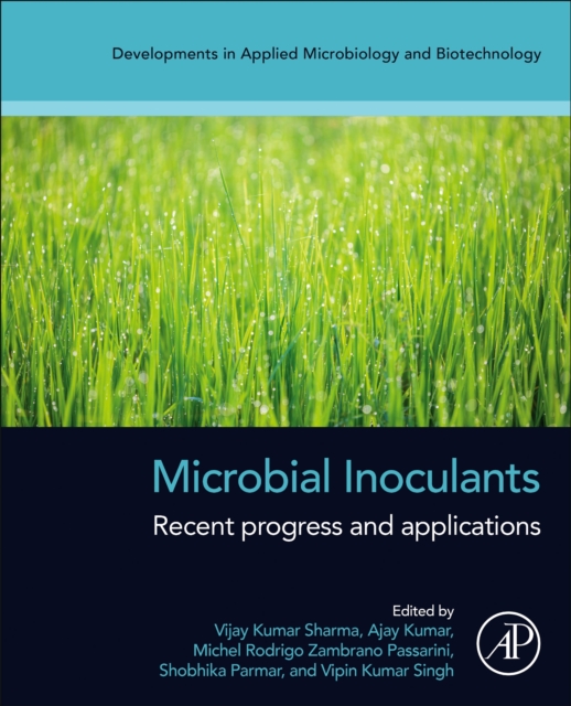 Microbial Inoculants : Recent Progress and Applications, Paperback / softback Book