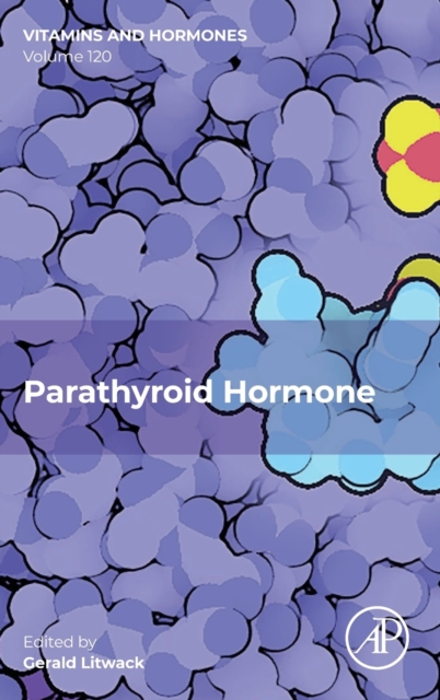 Parathyroid Hormone : Volume 120, Hardback Book