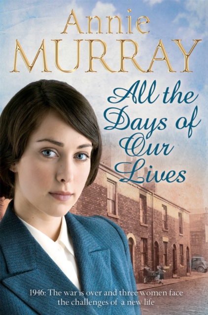All the Days of Our Lives, Paperback / softback Book