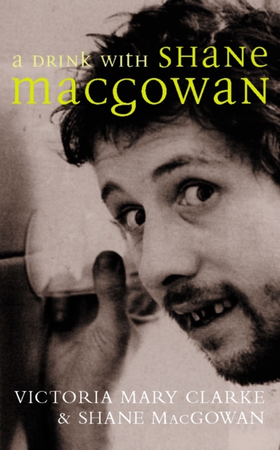 A Drink with Shane MacGowan, EPUB eBook