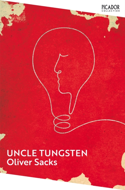 Uncle Tungsten : Memories of a Chemical Boyhood, EPUB eBook