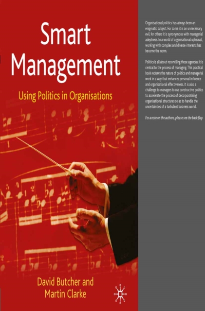 Smart Management : Using Politics in Organisations, PDF eBook